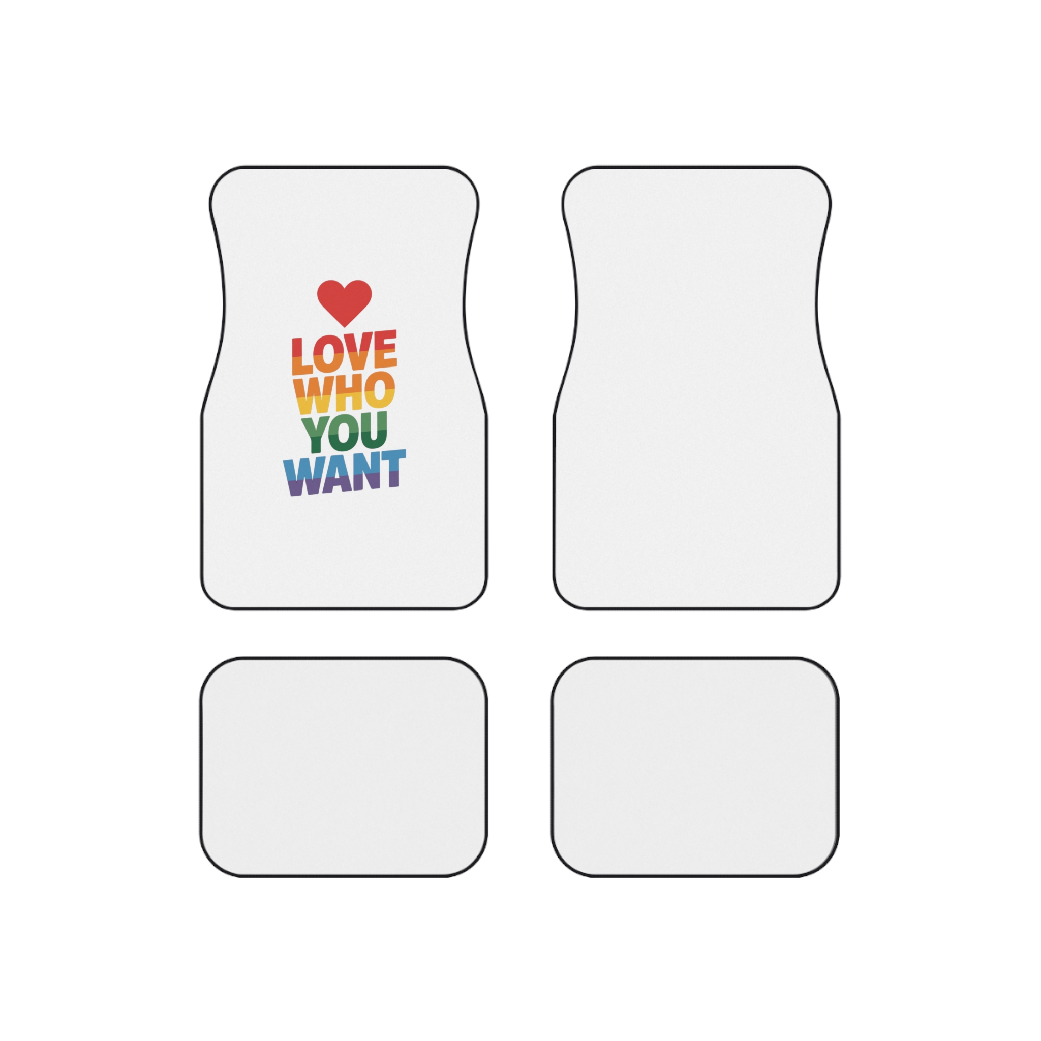 Rainbowcolored Text With Heart Symbol Saying Love Who You Want Car Mats Set Of 4