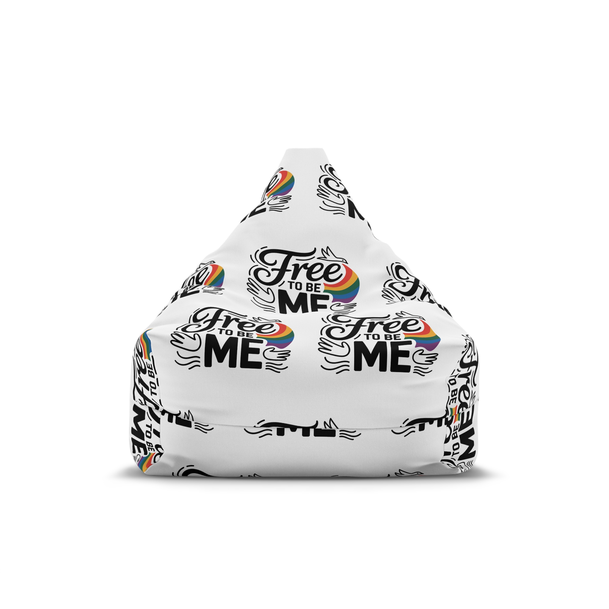 Free Be Me T Shirt Design Isolated White Background Bean Bag Chair Cover