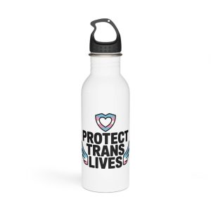 Protect Trans Lives T Shirt Design Isolated White Background Stainless Steel Water Bottle