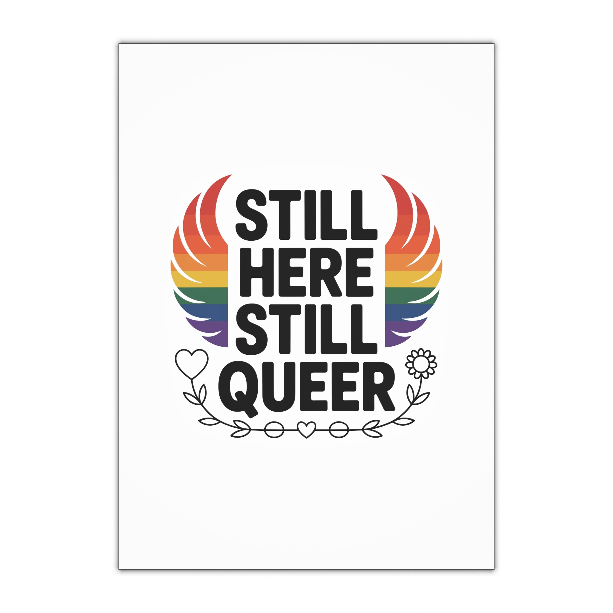 Still Here Still Queer T Shirt Design Isolated White Background 2 Gift Wrapping Paper Sheets 1pc