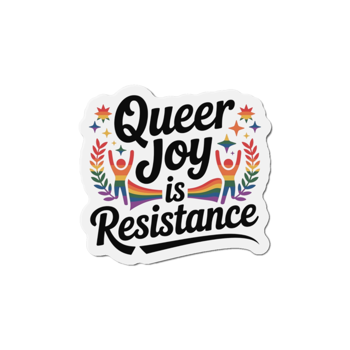 Queer Joy Is Resistance T Shirt Design Isolated White Background Die Cut Magnets - Image 10