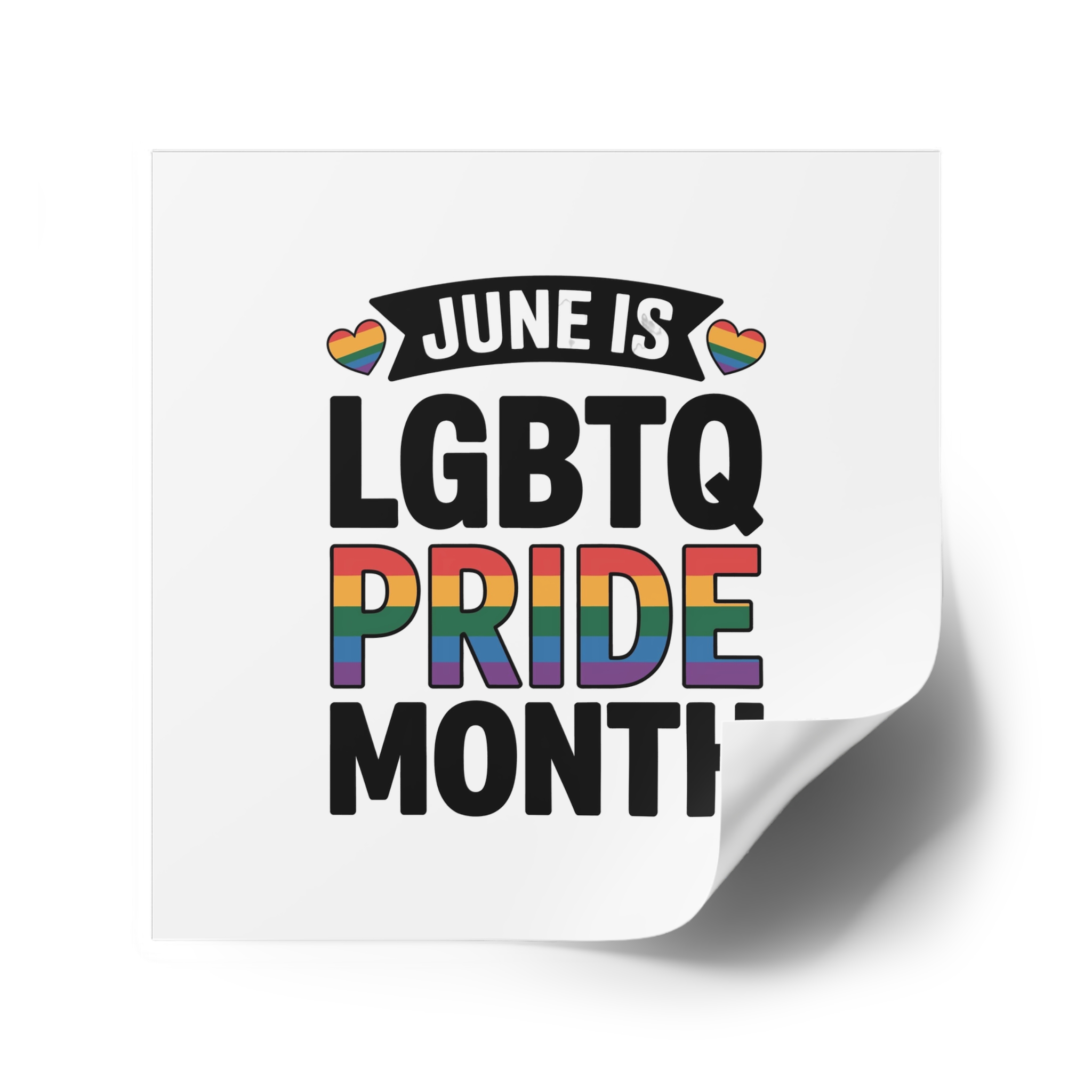 June Is Lgbtq Pride Month Colorful Text Laminate Stickers Square - Image 46
