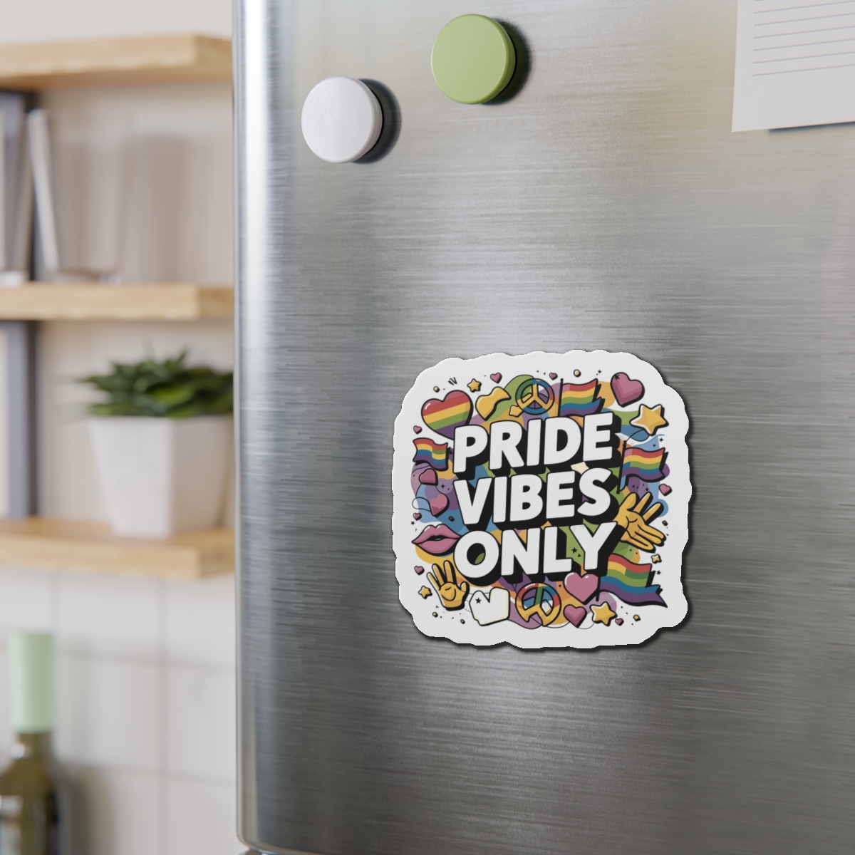 Pride Vibes Only T Shirt Design Isolated White Background Die Cut Magnets - Image 12