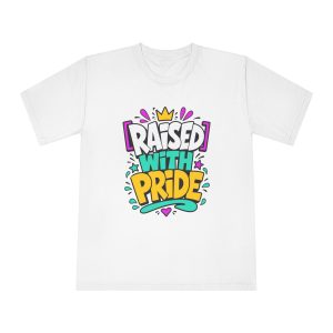 Raised With Pride Text Effect - Unisex Classic Crewneck T Shirt