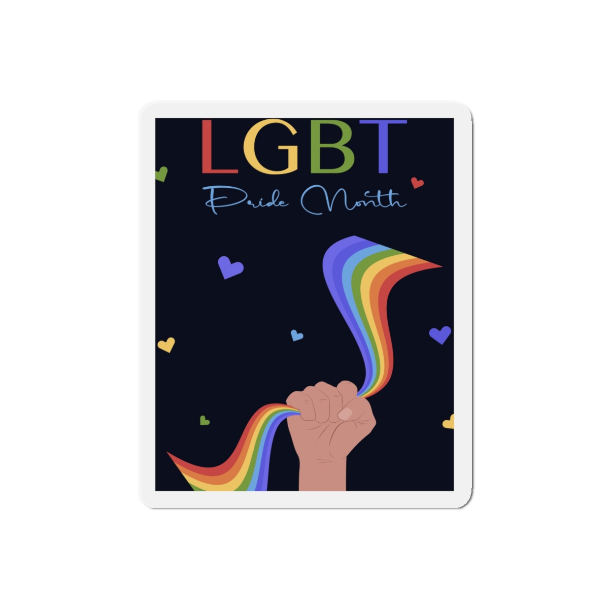 Poster Lgbt Pride Month Die Cut Magnets - Image 7