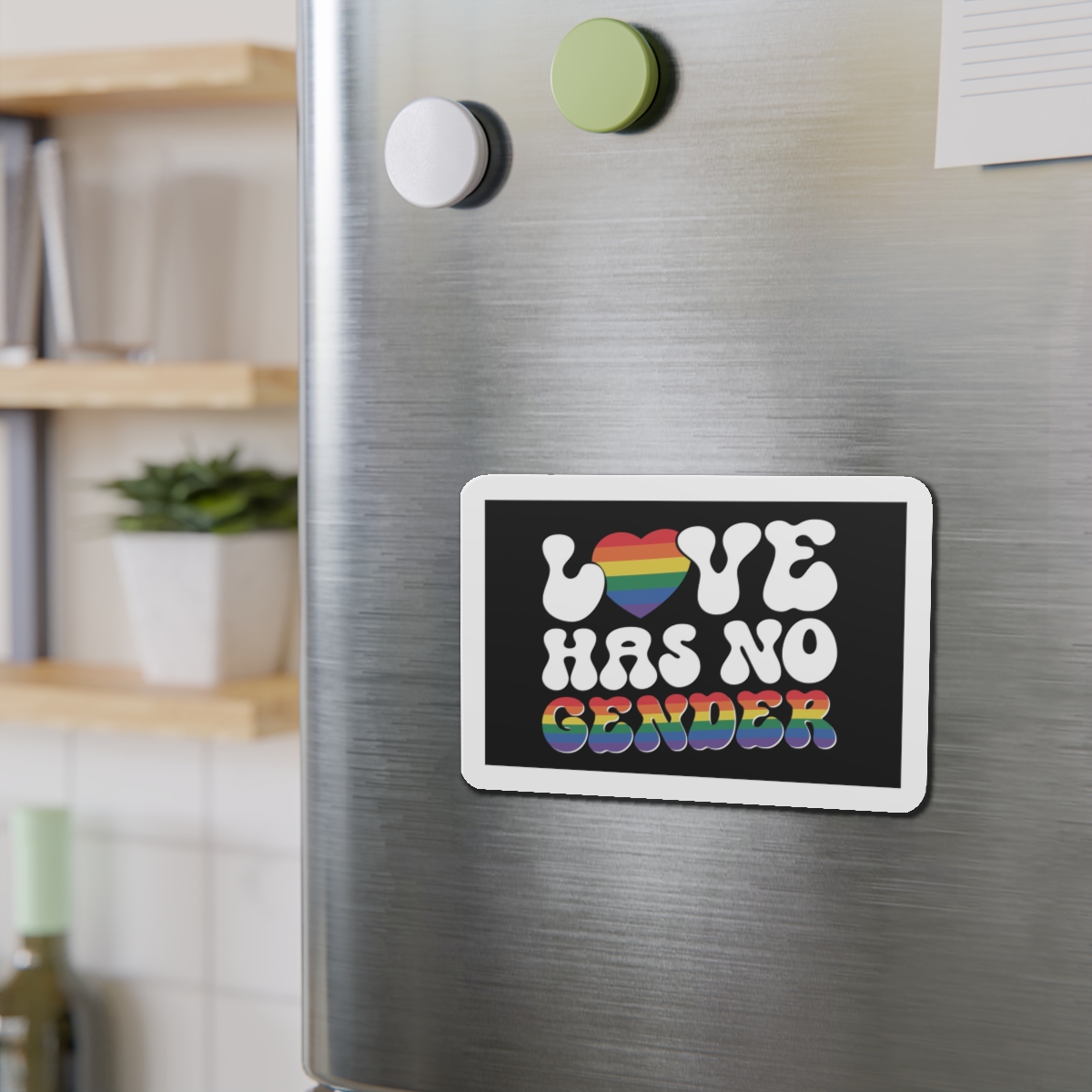 Rainbow Sign That Says Love No Women No Gender(1) Die Cut Magnets - Image 12