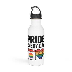 Pride Every Day T Shirt Design Isolated White Background Stainless Steel Water Bottle