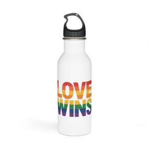 Love Wins Rainbow Pride Message Stainless Steel Water Bottle
