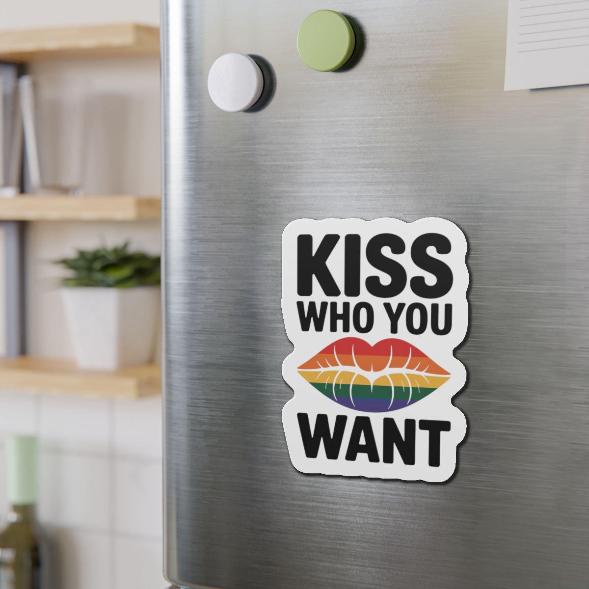 Kiss Who You Want T Shirt Design Isolated White Background 2 Die Cut Magnets - Image 15