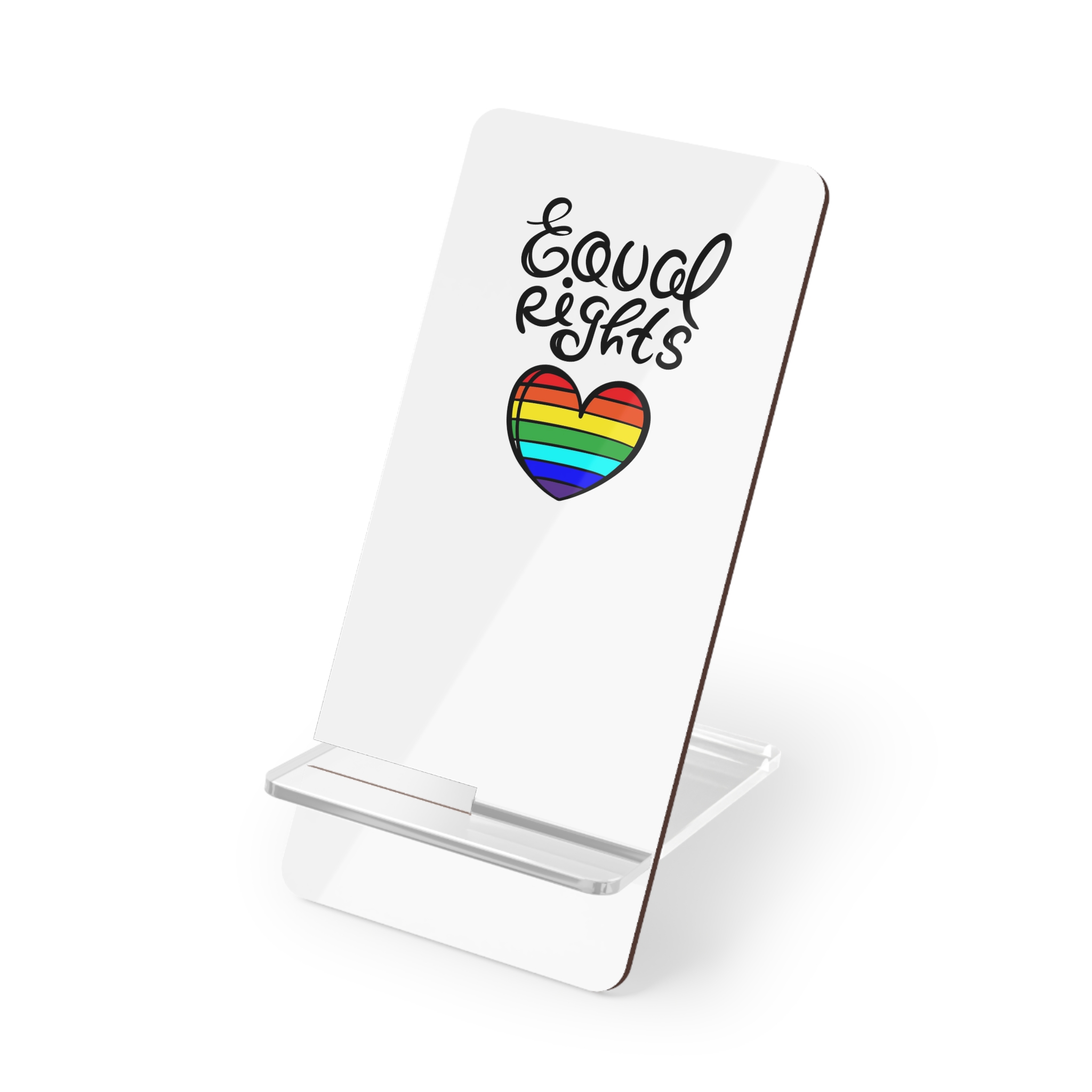 Equal Right Handwritten Text Heart Rainbow Motto Vector Print Mobile Display Stand For Smartphones