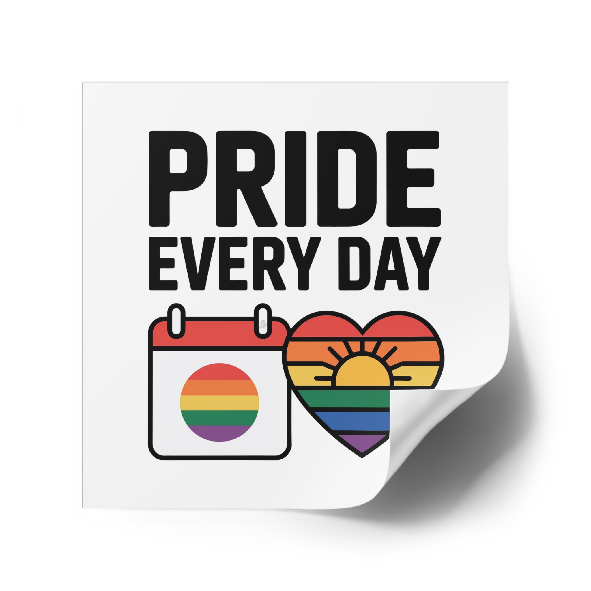 Pride Every Day T Shirt Design Isolated White Background Laminate Stickers Square - Image 46