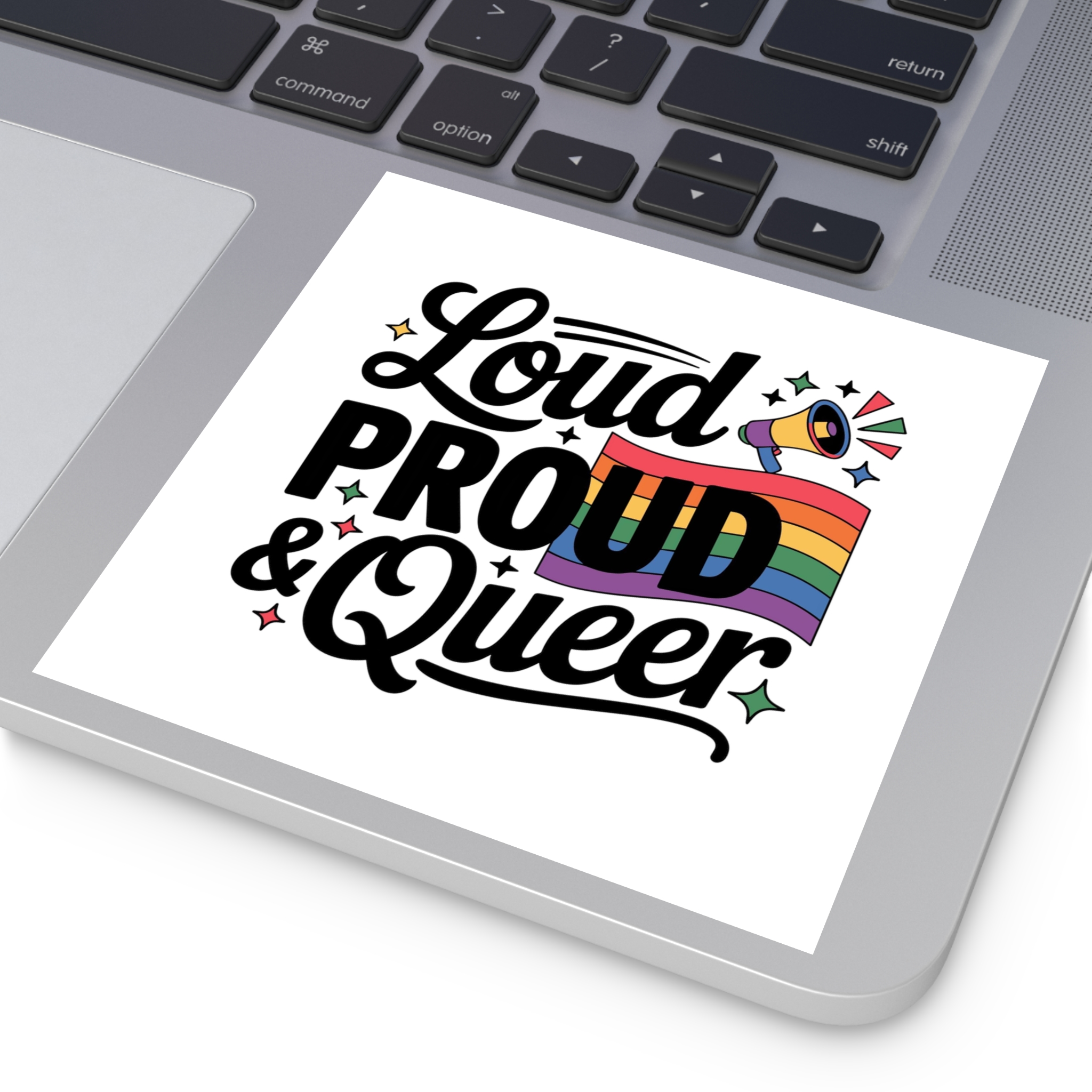 Loud Proud Queer T Shirt Design Isolated White Background2 Laminate Stickers Square - Image 75