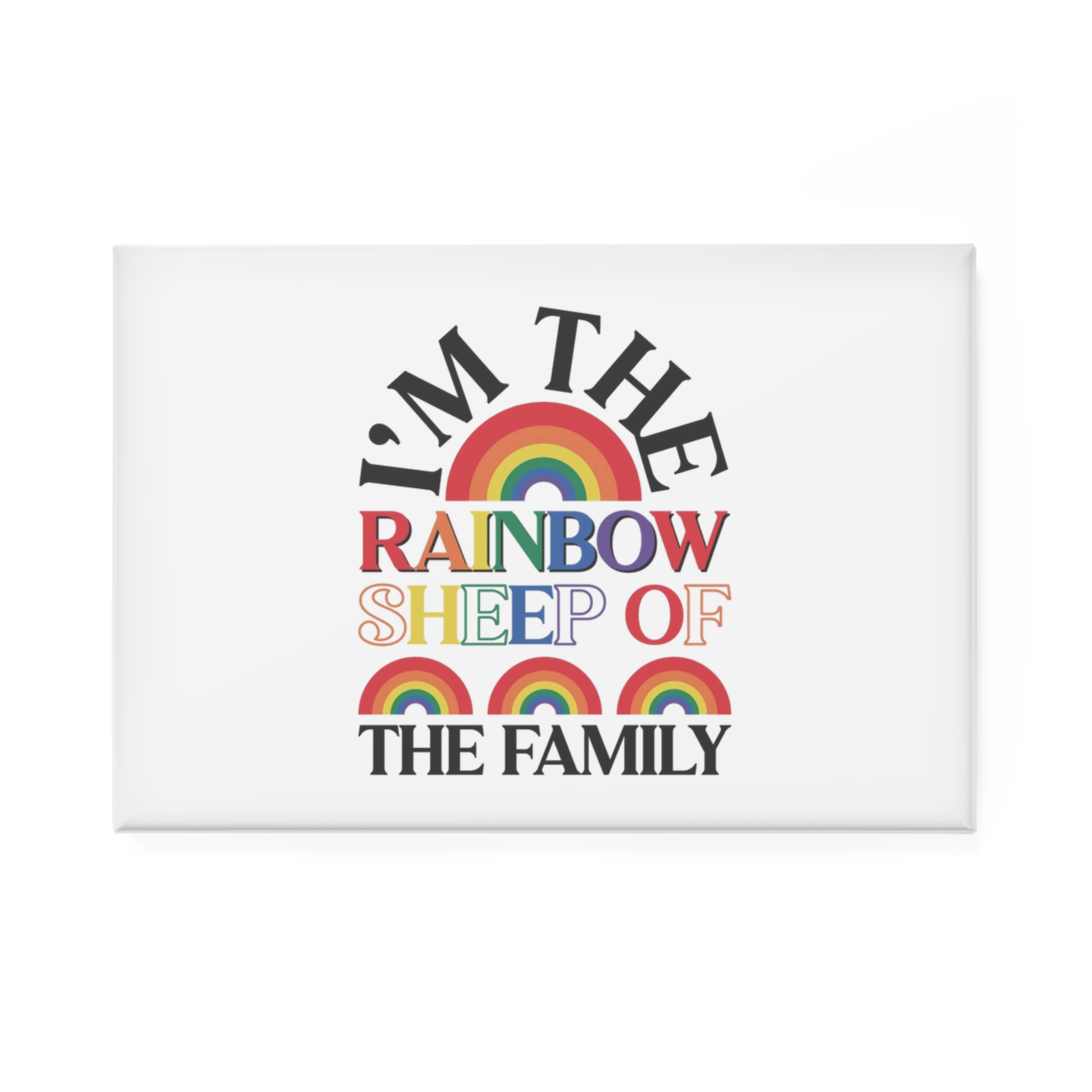 Lgbtq Pride Month Quote Eps Design Vector Pride Design Template Button Magnet Rectangle 1 And 10 Pcs