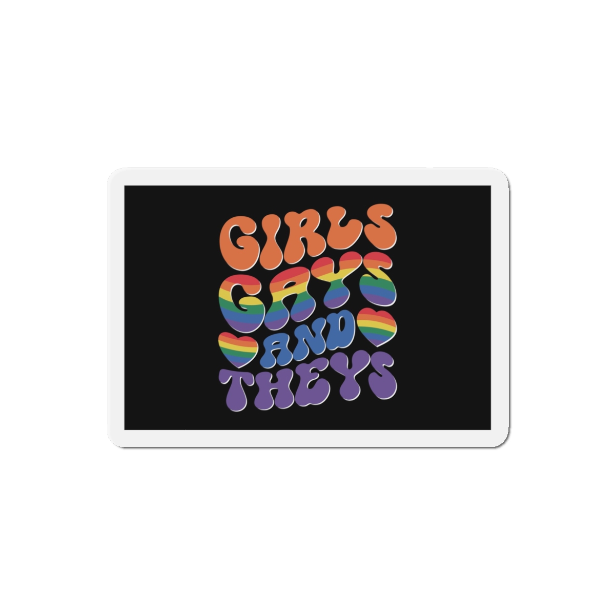 Colorful Poster With Words Girls Theyre Always Theyre Too Much Die Cut Magnets - Image 13