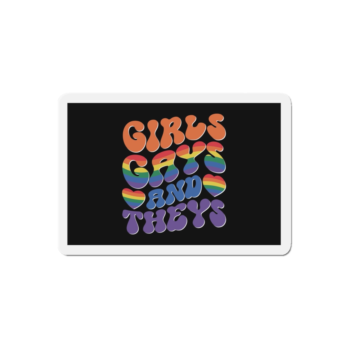 Colorful Poster With Words Girls Theyre Always Theyre Too Much Die Cut Magnets - Image 7