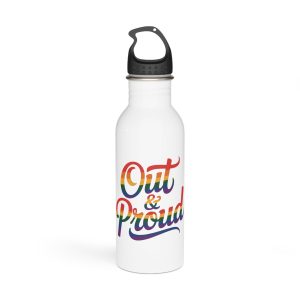 Out Proud T Shirt Design Isolated White Background Stainless Steel Water Bottle